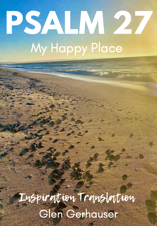 My Happy Place: Psalm 27 (Graphic Booklet)
