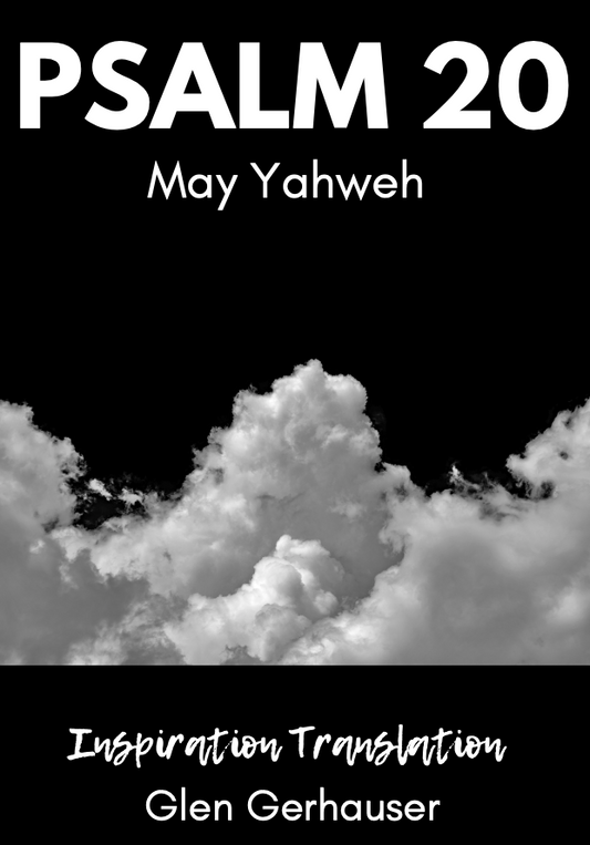 May Yahweh: Psalm 20 (Graphic Booklet)