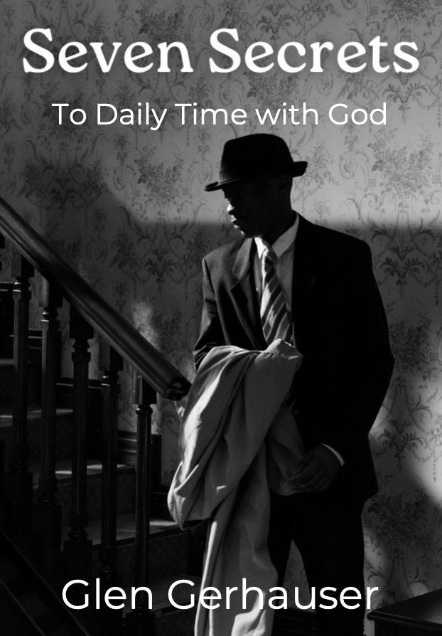 Seven Secrets to Daily Time with God (Digital Booklet)