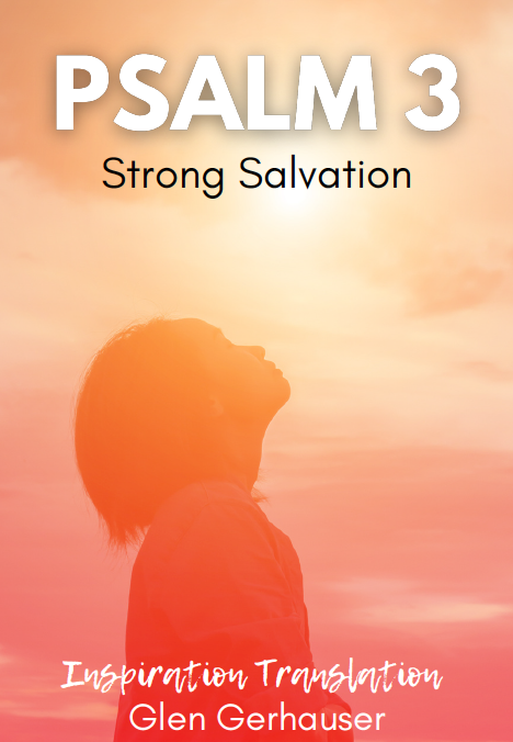 Strong Salvation: Psalm 3 (Graphic Booklet)