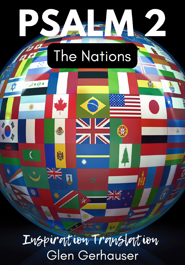 The Nations: Psalm 2 (Graphic Psalms Series)