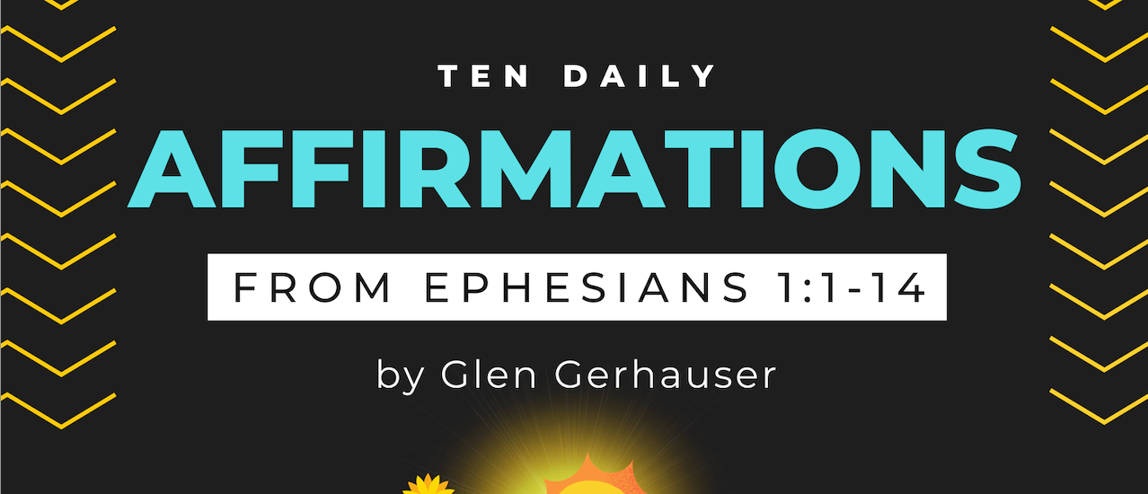 Ten Daily Affirmations (Infographic)